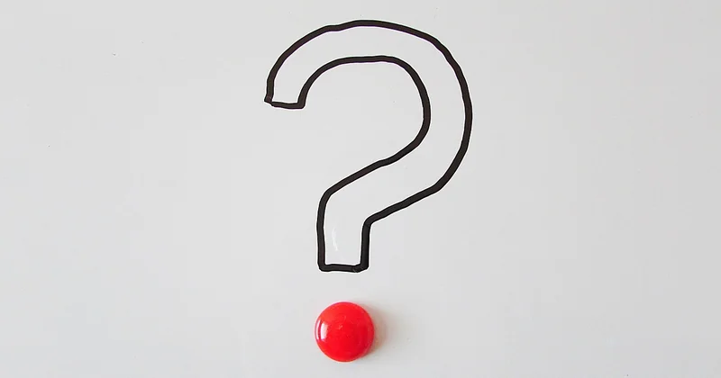 Réponse aux questions qu'on me pose tout le temps